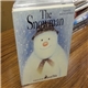 Howard Blake - The Snowman -The Story & Complete Soundtrack-