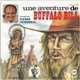 Pierre Tchernia - Une Aventure De Buffalo Bill